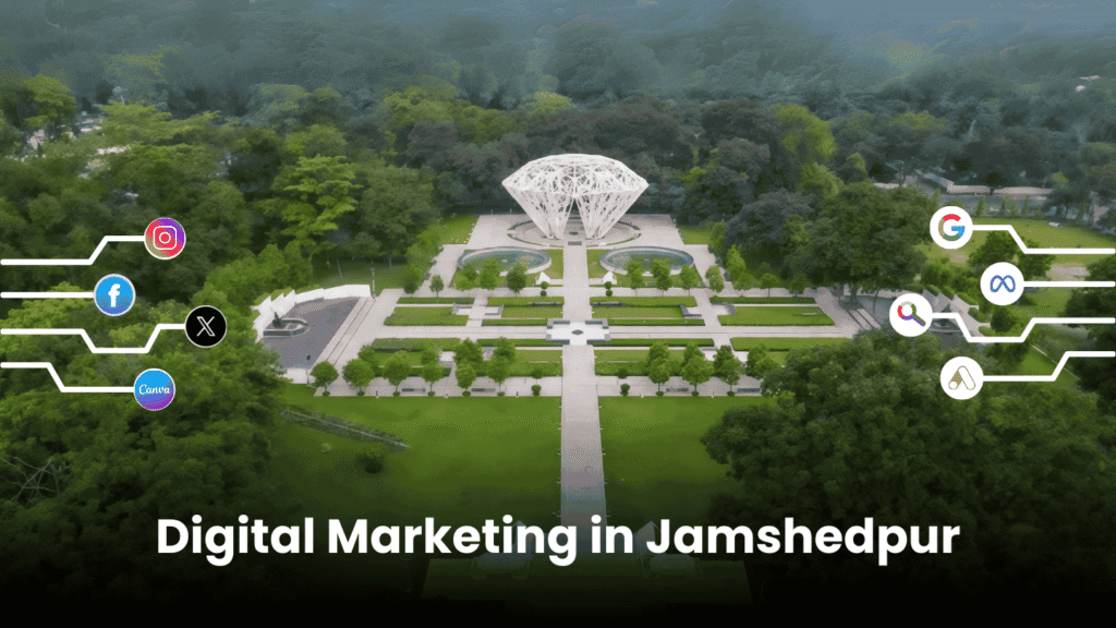 digital marketing company in jamshedpur